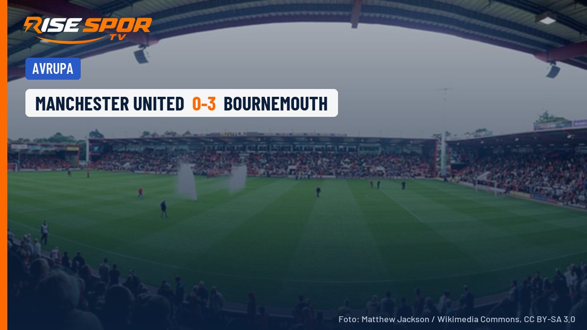 Manchester United sahasında dağıldı: Bournemouth'tan Old Trafford'da 3-0'lık darbe