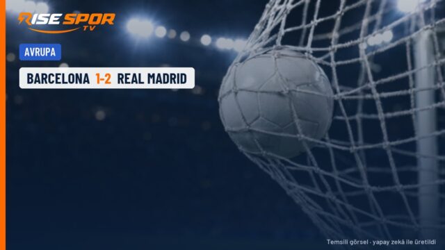 Arda Güler’li Real Madrid, Camp Nou’da Barcelona’nın serisini bitirdi: 1-2