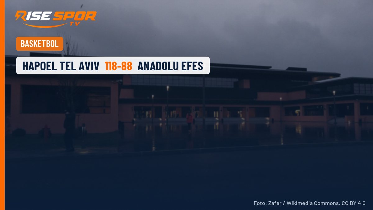 Anadolu Efes, Botevgrad'da Hapoel Tel Aviv'e 118-88 kaybetti