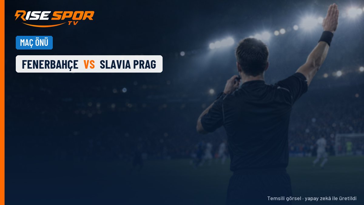 Fenerbahçe-Slavia Prag maçında düdük, Betis-Barcelona maçının hakemi De Burgos'ta
