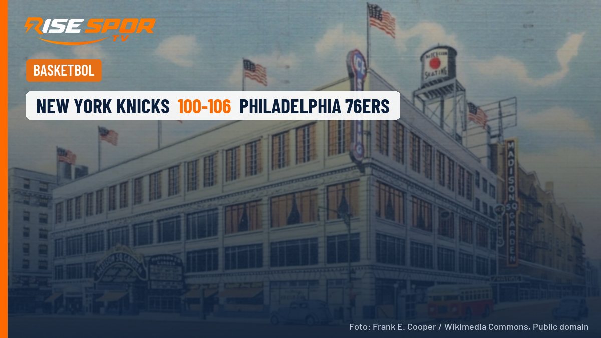 LeBron James, 76ers'taki ilk resmi maçında şampiyon Knicks'i deplasmanda devirdi